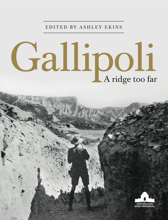 Gallipoli: A Ridge Too Far