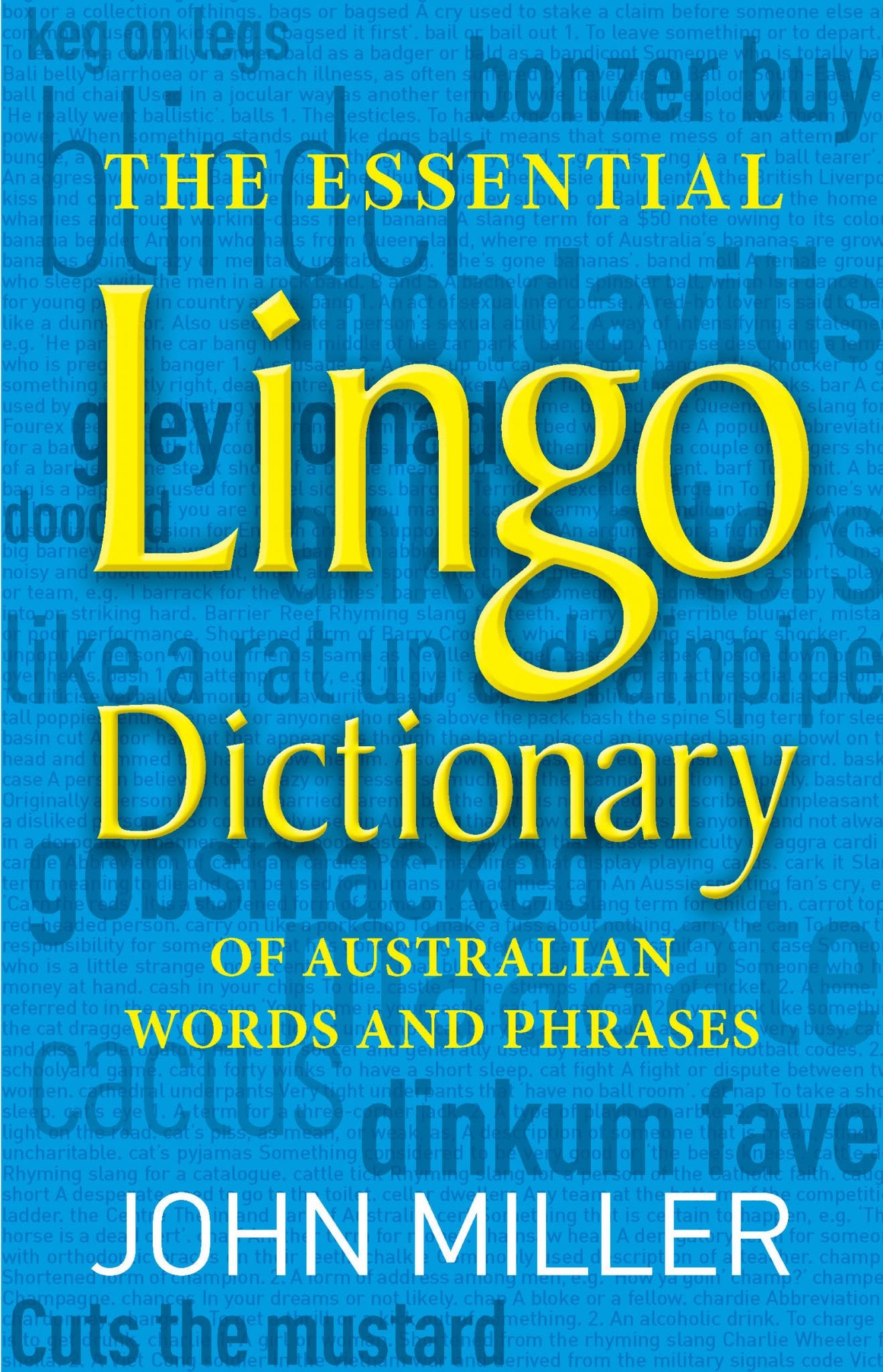 The Essential Lingo Dictionary: of Australian Words and Phrases