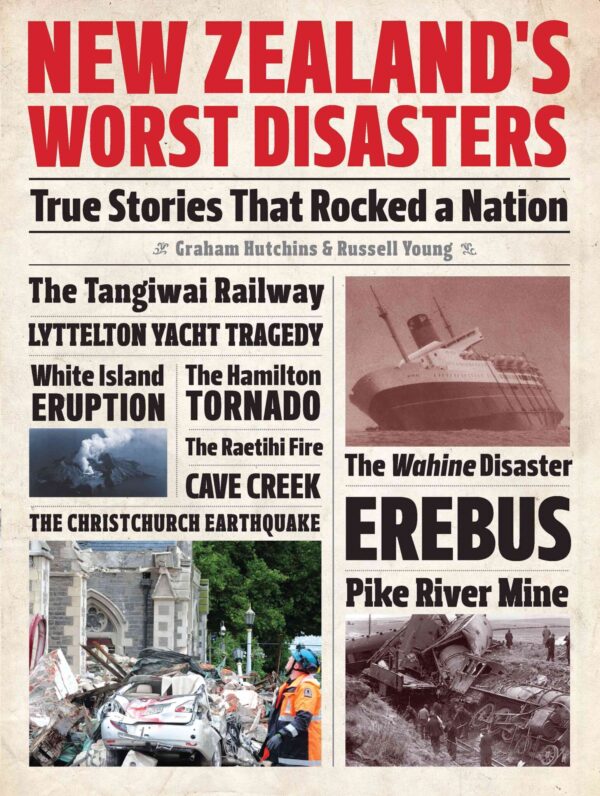 New Zealand's Worst Disasters