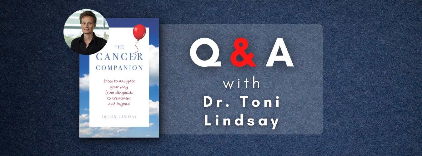 Toni Lindsay Q&A: The Cancer Companion