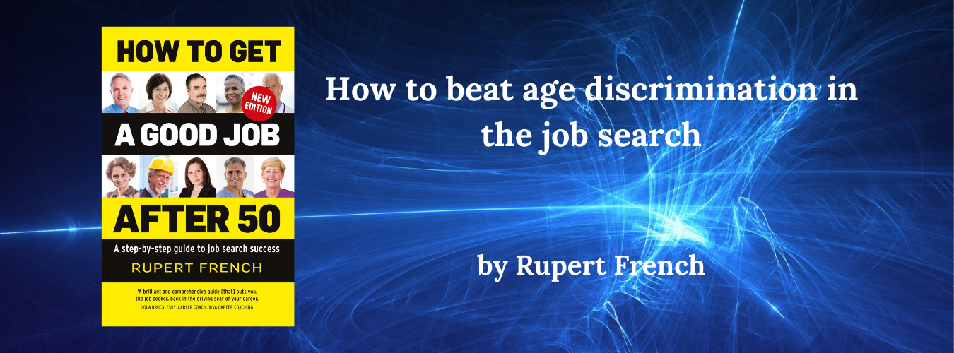 How to beat age discrimination in the job search