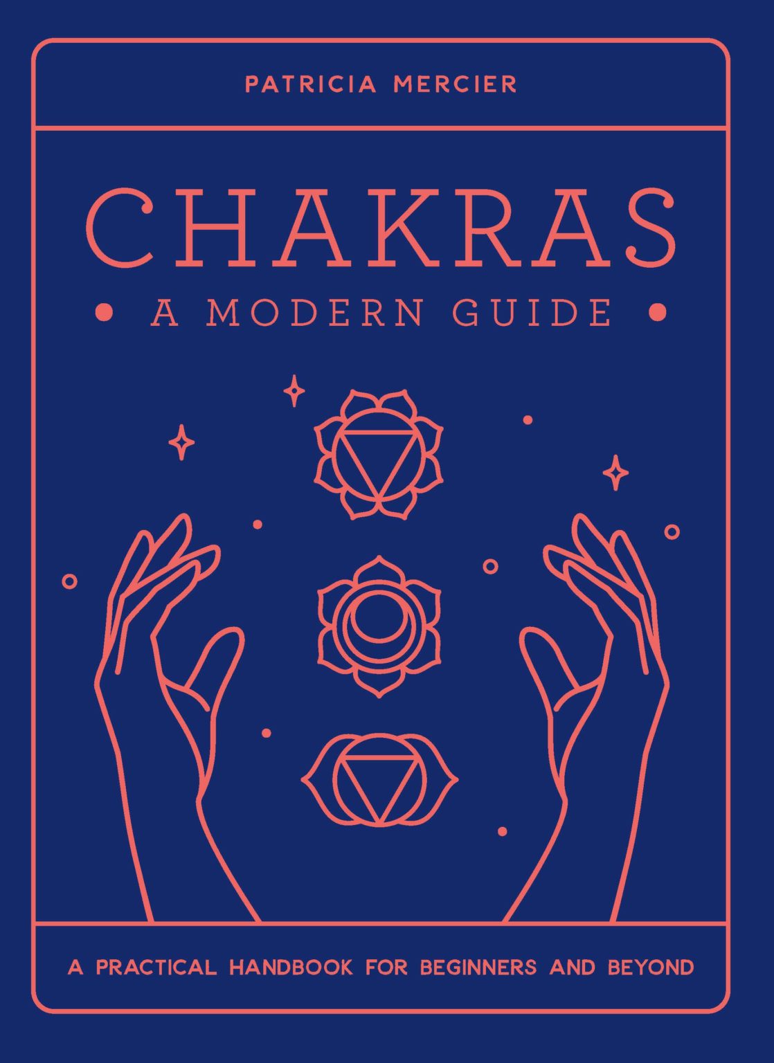 Chakras: A Modern Guide - Exisle Publishing