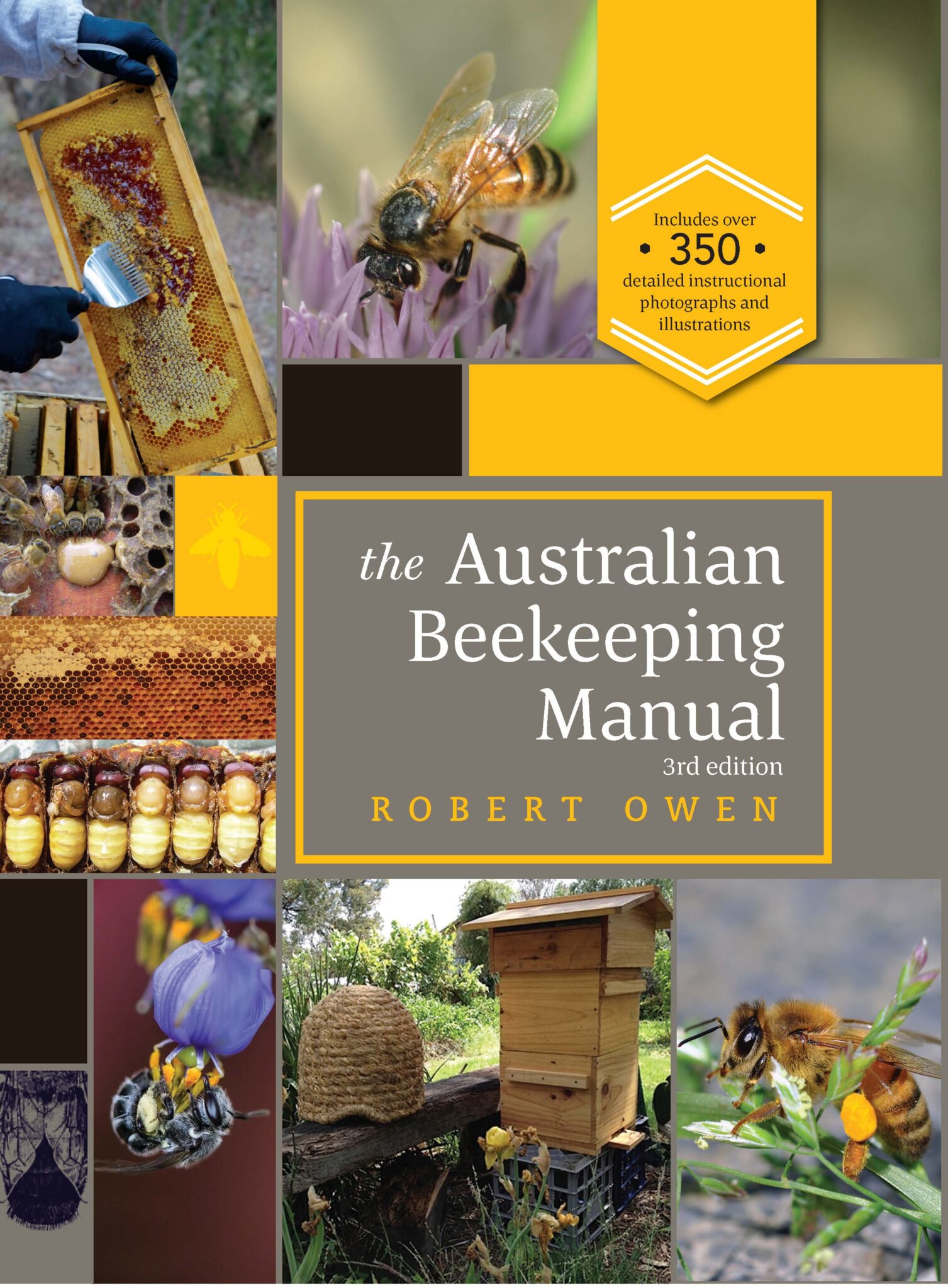 The Australian Bee Keeping Manual 3rd Edition