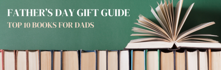 TOP 10 BOOKS FOR FATHER’S DAY